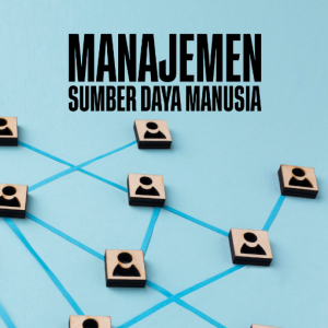 Manajemen Sumber Daya Manusia