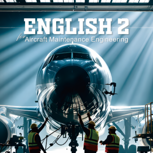 English 2 for Aircraft Maintenance Engineering