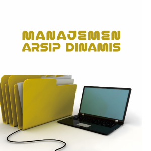 Manajemen Arsip Dinamis