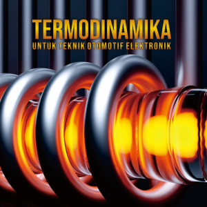 Termodinamika untuk Teknik Otomotif Elektronik