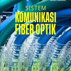 Sistem Komunikasi Fiber Optik